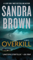 Overkill by Sandra Brown 9781538752029