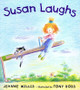 Susan Laughs by Jeanne Willis 9780805065015