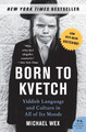 Born to Kvetch by Michael Wex 9780061132179