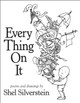 Every Thing on It by Shel Silverstein 9780061998164