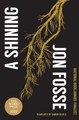A Shining by Jon Fosse 9781945492778