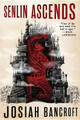 Senlin Ascends by Josiah Bancroft 9780316517911