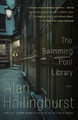 The Swimming-Pool Library by Alan Hollinghurst 9780679722564