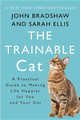 The Trainable Cat by John Bradshaw 9780465093717