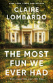 The Most Fun We Ever Had by Claire Lombardo 9780525564232