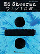 Ed Sheeran: (Divide) PVG Songbook by Ed Sheeran 9781495093654