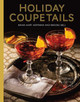 Holiday Coupetails by Brian Hart Hoffman 9798987482032