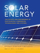 Solar Energy: The Physics and Engineering of Photovoltaic Conversion, Technologies and Systems by Arno Smets