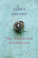 The Abandoned Settlements by James Sheard