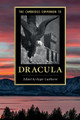 The Cambridge Companion to Dracula by Roger Luckhurst