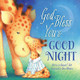 God Bless You and Good Night Hannah Hall 9781400322947