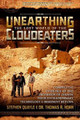 Unearthing the Lost World of the Cloudeaters: Compelling Evidence of the Incursion of Giants, Their Extraordinary Technology, and Imminent Return by Stephen Quayle