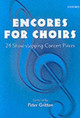 Encores for Choirs 1 by Peter Gritton
