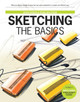 Sketching The Basics by Roselien Steur