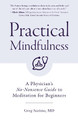 Practical Mindfulness by Greg Sazima