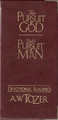 Pursuit Of God / God's Pursuit Of Man Devotional, The by A. W. Tozer