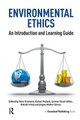Environmental Ethics: An Introduction and Learning Guide by Rainer Paslack