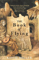 The Book of Flying by Keith Miller