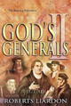 God's Generals: v.2 by Roberts Liardon