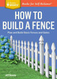 How to Build a Fence by Jeff Beneke