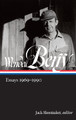 Wendell Berry: Essays 1969 - 1990 by Wendell Berry