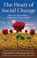 Heart of Social Change by Rosenberg