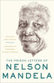 The Prison Letters of Nelson Mandela by Nelson Mandela