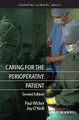 Caring for the Perioperative Patient Paul Wicker (Edge Hill College of Higher Education, Liverpool) 9781405188500