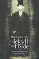 Essential Dr Jekyll & Mr Hyde: The Definitive Annotated Edition by Leonard Wolf