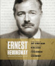 Ernest Hemingway: Artifacts From a Life by Michael Katakis