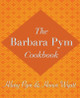 The Barbara Pym Cookbook by Hilary Pym