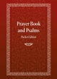 Prayer Book and Psalms: Pocket Edition by Holy Trinity Monastery