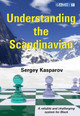 Understanding the Scandinavian by Sergey Kasparov