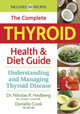 Complete Thyroid Health and Diet Guide by Nikolas R. Hedberg
