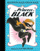 The Princess in Black by Hale Shannon and Dean