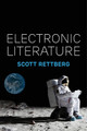 Electronic Literature Scott Rettberg 9781509516780