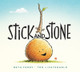 Stick and Stone by Beth Ferry 9781328714329