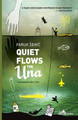 Quiet Flows the UNA by Faruk Sehic