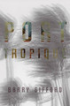 Port Tropique Barry Gifford 9781583228562