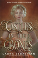 Castles in their Bones by Laura Sebastian 9781529372953