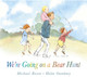 We're Going on a Bear Hunt by Michael Rosen 9781406363074