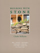 Building with Stone by Charles McRaven 9780882665504