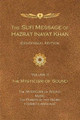 The Sufi Message of Hazrat Inayat Khan Vol. II: The Mysticism of Sound by Hazrat Inayat Khan 9781941810231