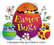 Easter Bugs: A Springtime Pop-up by David A. Carter by David A. Carter 9780689818622