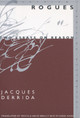 Rogues: Two Essays on Reason by Jacques Derrida 9780804749510