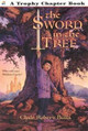 The Sword in the Tree by Clyde Robert Bulla 9780064421324