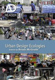 Urban Design Ecologies: AD Reader by Brian McGrath 9780470974056