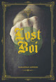 Lost Boi by Sassafras Lowrey 9781551525815