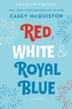 Red, White & Royal Blue by Casey McQuiston 9781250856036