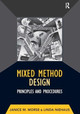 Mixed Method Design: Principles and Procedures by Janice M. Morse 9781598742985